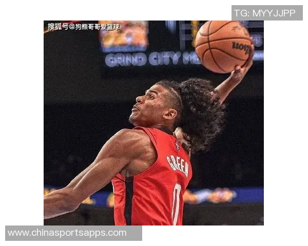 杰伦格林预计缺席对火箭前两场比赛4到6周后重新评估伤情